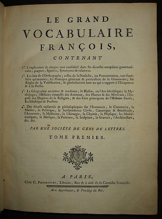  Panckoucke (edit) Vocabulaire françois (Le grand)... par une société de gens de lettres 1767-1774 Paris Panckoucke